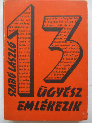 Dr. Szab Lszl - 13 gysz emlkezik