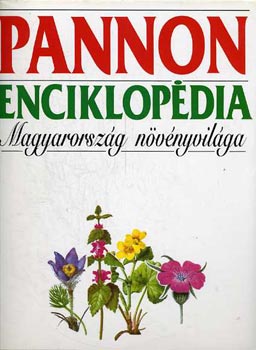 dr. Jrain Komldi Magda - Pannon Enciklopdia - Magyarorszg nvnyvilga