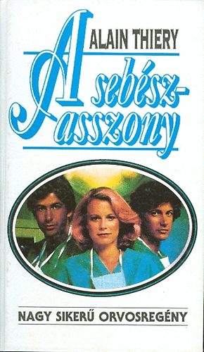 Alain Thiery - A seb�szasszony