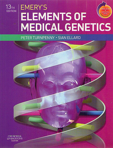 Sian Ellard; Peter Turnpenny - Emery's Elements of Medical Genetics