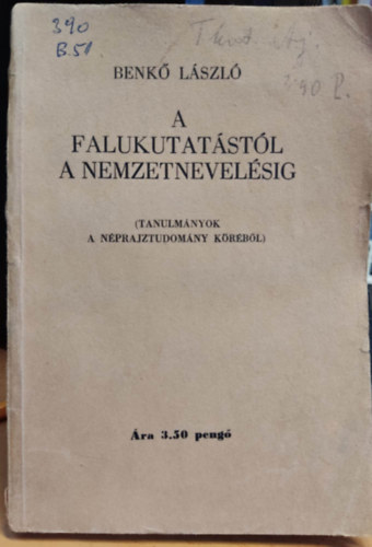 A falukutatástól a nemzetnevelésig