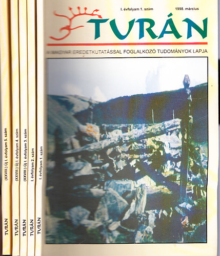 Lovass Ferenc  (szerk.) - Turn - A magyar eredetkutatssal foglalkoz tudomnyok lapja (1998/1-5.szmok)