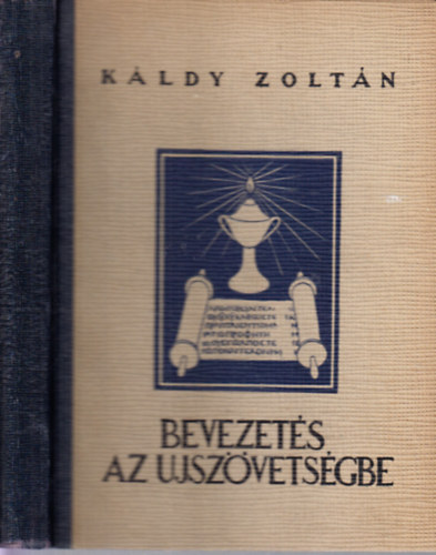 Kldy Zoltn - Bevezets az Ujszvetsgbe