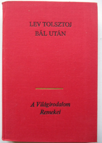Lev Tolsztoj - Bál után