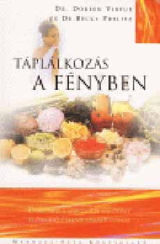 Dr. Prelitz, Becky Doreen Virtue - T�pl�lkoz�s a f�nyben