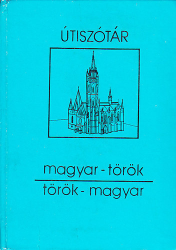 Akad�miai Kiad� - Magyar-t�r�k, t�r�k-magyar �tisz�t�r