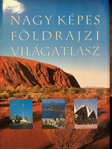 Nagy kpes fldrajzi vilgatlasz