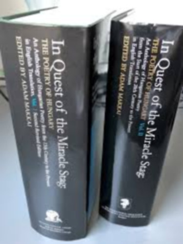 Adam  Makkai (szerk.) - In Quest of the Miracle Stag Vol. I-II. - The Poetry of Hungary