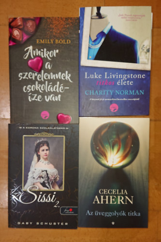 Cecelia Ahern, Charity Norman, Gaby Schuster Emily Bold - 4 romantikus knyv: Az veggoly titka, Amikor a szerelemnek csokoldze van, Luke Livingstone titkos lete, Sissi 2.