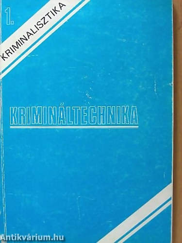 Kriminltechnika I.