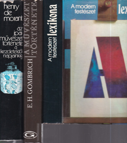 3 db. m�v�szett�rt�net (A modern fest�szet lexikona + A m�v�szet t�rt�nete + Az iparm�v�szet t�rt�nete)