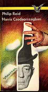 Philip Reid - Harris Csodaorsz�gban