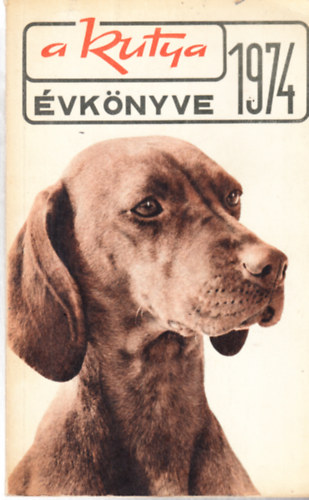 A kutya vknyve 1974