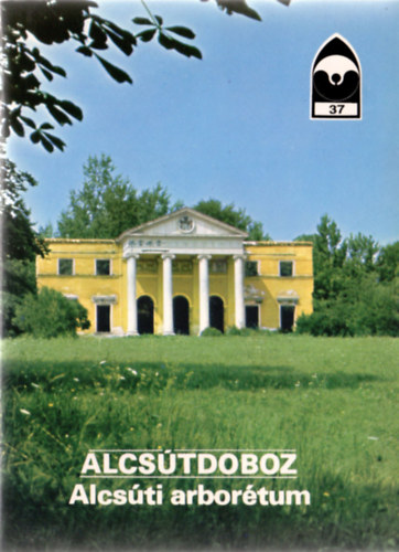 ri Istvn  (szerk.) - Alcstdoboz - Alcsti arbortum (Tjak Korok Mzeumok Kisknyvtra)