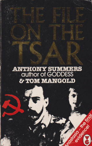 Summers; Mangold - The File on the Tsar