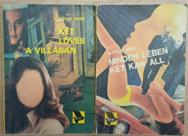 Alföldi Imre - 2 db Alföldi Imre krimi: Két lövés a villában - Minden lében két kan áll