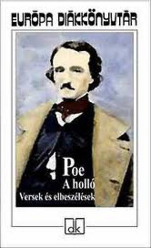 Edgar Allan Poe - A holl (Eurpa dikknyvtr)