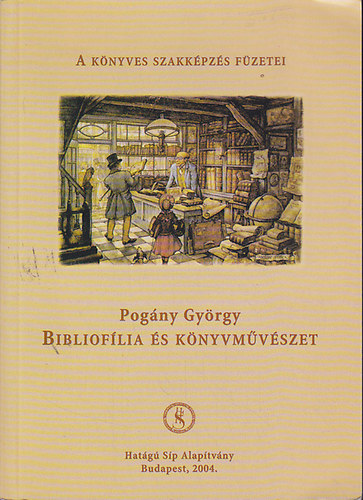 Pogány György - Bibliofília és könyvművészet