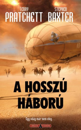 Stephen Baxter Terry Pratchett - A hosszú háború