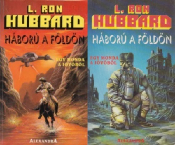 L. Ron Hubbard - H�bor� a f�ld�n I-II.