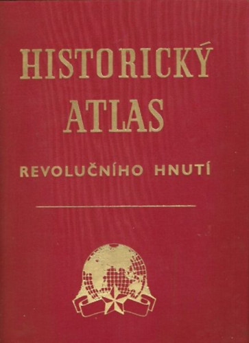 Historick atlas revolunho hnut I-IV.