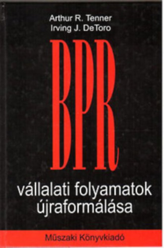 Raffai Mria - BPR - zleti folyamatok jjszervezse