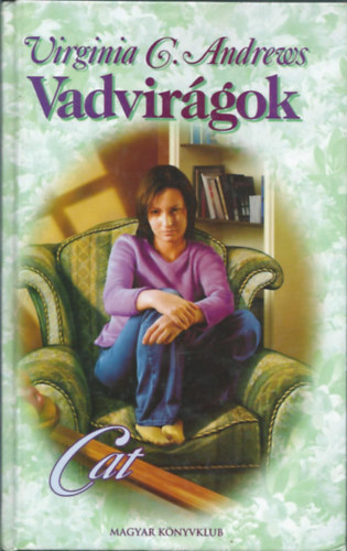 Virginia, C. Andrews - Vadvirgok-Cat