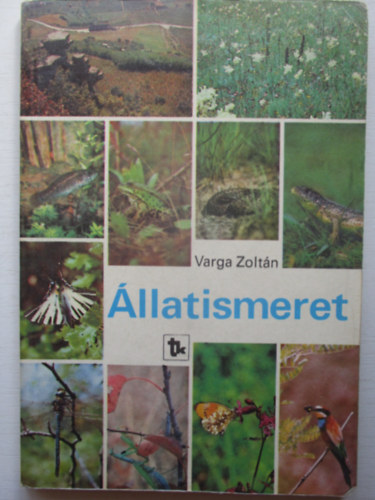 Dr. Varga Zoltn - llatismeret - NT-08188/1