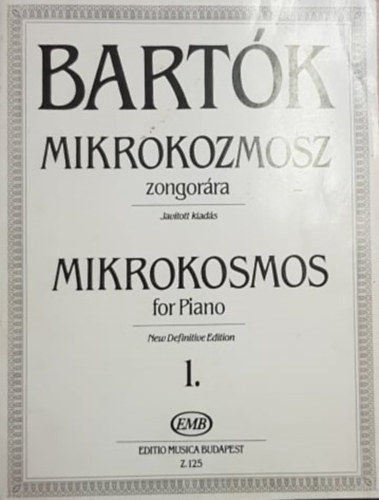 Bartk Bla - Mikrokozmosz zongorra I. - Mikrokosmos for Piano - Javtott kiads