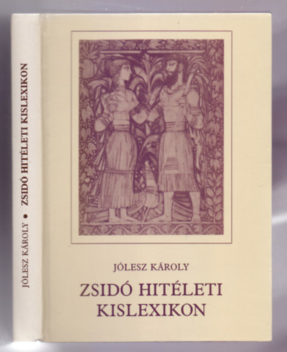 Jlesz Kroly - Zsid hitleti kislexikon