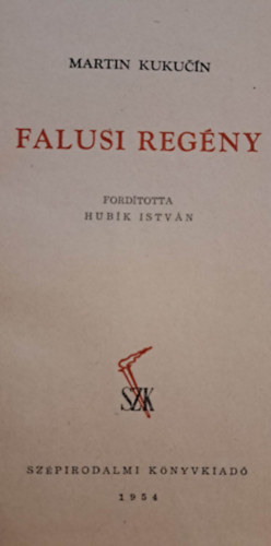 Martin Kukucin - Falusi regny