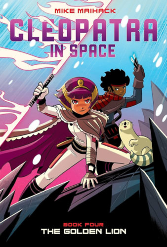 Mike Maihack - Cleopatra in Space - The Golden Lion