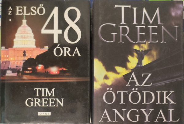Tim Green - Az els� 48 �ra, Az �t�dik angyal, 2db krimi