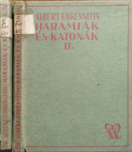 Ehrenstein Albert - Haramik s katonk I-II.