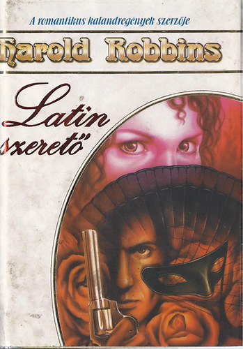 Harold Robbins - Latin szeret