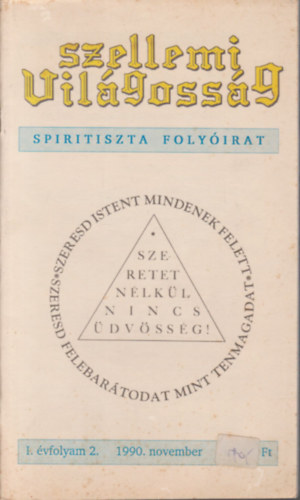 Garab Lszl - Szellemi vilgossg 1990. november (Spiritiszta folyirat)