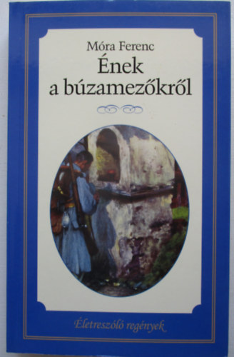 M�ra Ferenc - �nek a b�zamez�kr�l