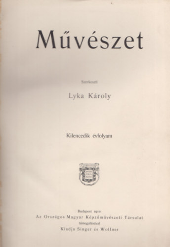 Lyka Kroly - Mvszet IX. vf.