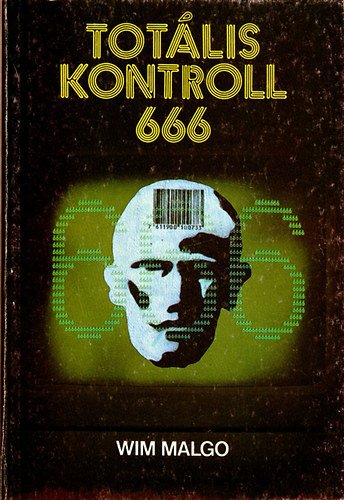 Wim Malgo - Totlis kontroll 666