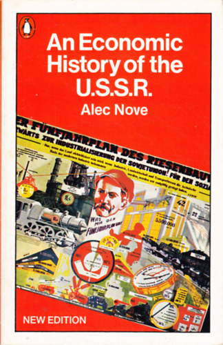 Alec Nove - An Economic History of the U.S.S.R.