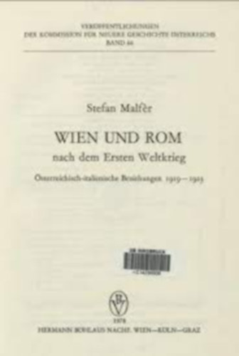 Stefan Malfr - Wien und Rom nach dem Ersten Weltkrieg
