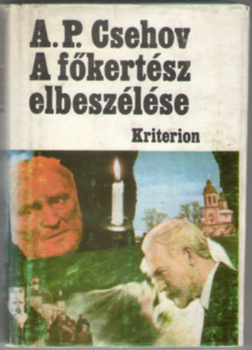 A.P. Csehov - A fkertsz elbeszlse