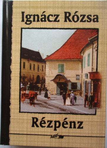 Ign�cz R�zsa - R�zp�nz