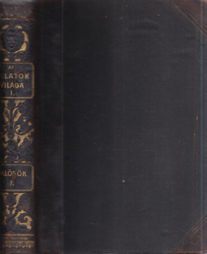 Alfred Brehm - Az �llatok vil�ga I. - Eml�s�k (1. kiad�s)