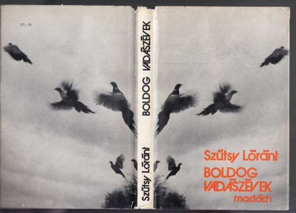 Sz�tsy L�r�nt - Boldog vad�sz�vek