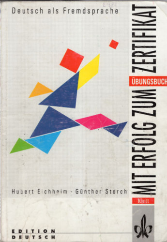 Gnther Storch Hubert Eichheim - Mit Erfolg zum Zertifikat