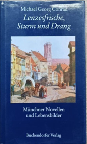 Hermann Wilhelm - Münchner Novellen und Lebensbilder (Müncheni novellák és életrajzok)