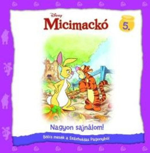 Nagyon sajnlom! - Micimack - Blcs mesk a Szzholdas Pagonybl 5.