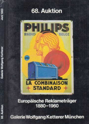 Galerie Wolfgang Ketterer München- 68. auktion (Europaische Reklametrager 1880-1960)- zománcreklámok