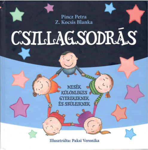 Z. Kocsis Blanka Pincz Petra - Csillagsodrás
